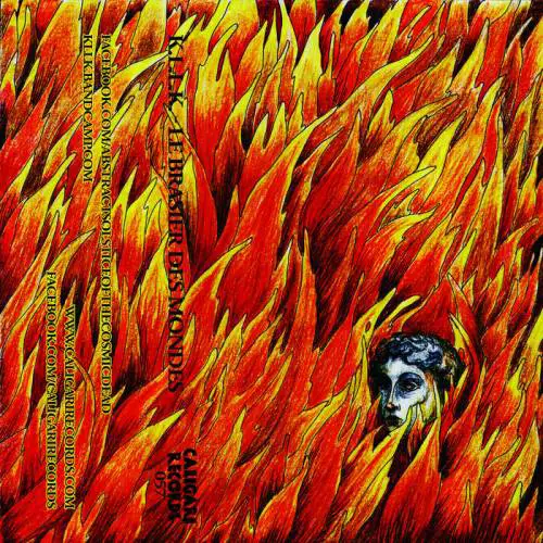 KLLK : Le Brasier des Mondes